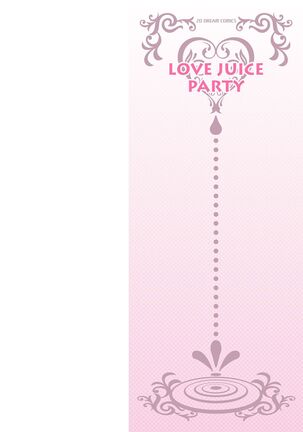 LOVE JUICE PARTY Page #2