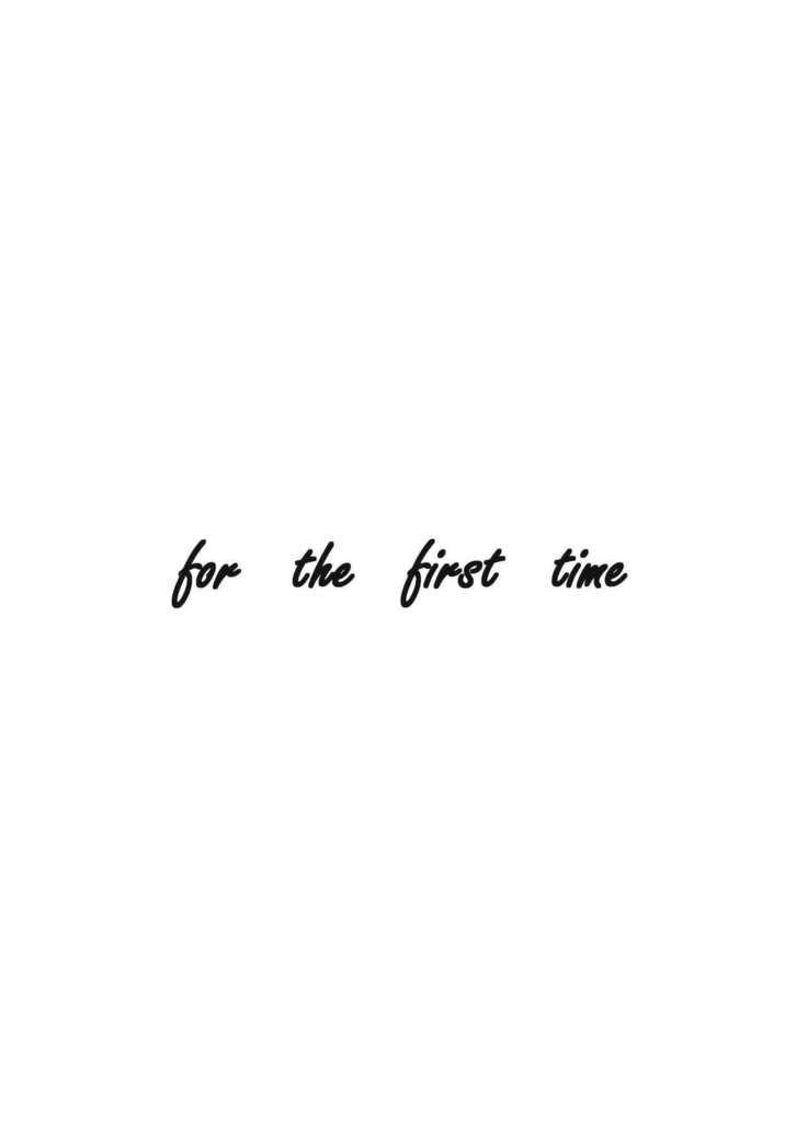 for the first time
