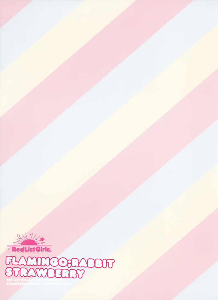 FLAMINGO; RABBIT STRAWBERRY