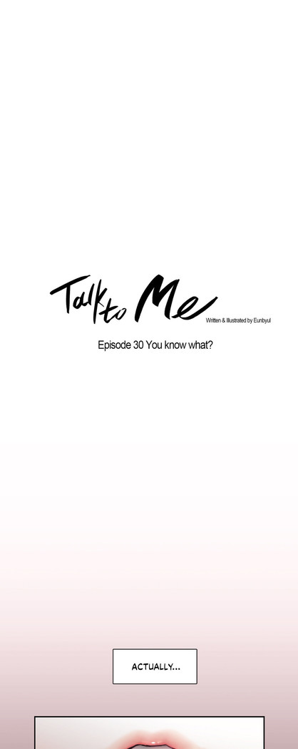 Talk To Me Ch.1-43