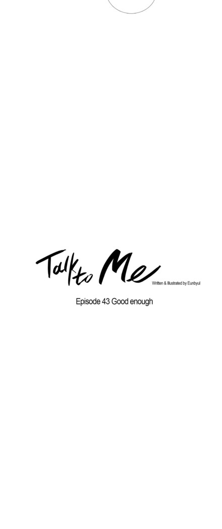 Talk To Me Ch.1-43