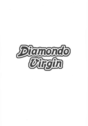 Diamond Virgin