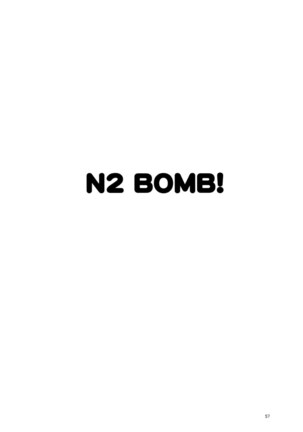 N2 Bomb! Page #58