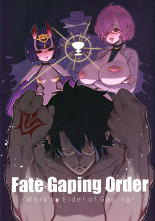 Fate Gaping Order - Work by Elder of Gaping - - Page 2