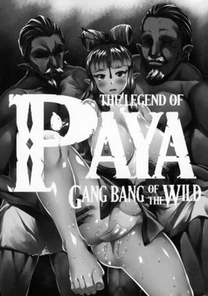 THE LEGEND OF PAYA GANG BANG OF THE WILD - Page 2