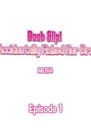 Boob Slip! ~ Accidentally Fished Her Bra ~ Page #2