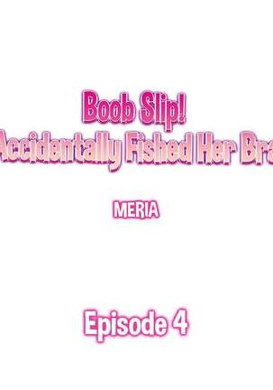 Boob Slip! ~ Accidentally Fished Her Bra ~ Page #32