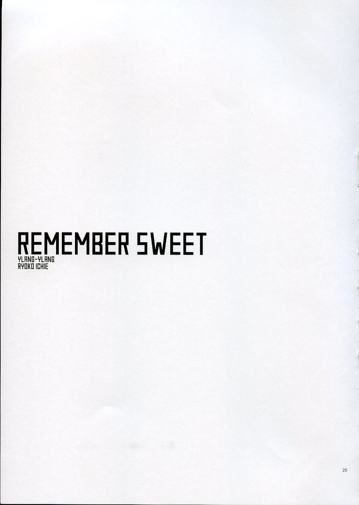 REMEMBER SWEET