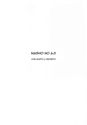 Naisho no Aji