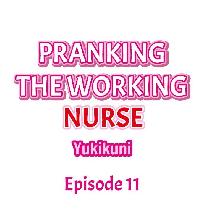 Pranking the Working Nurse Ch.15/?