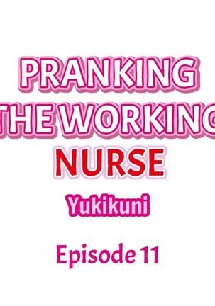 Pranking the Working Nurse Ch.15/? Page #127