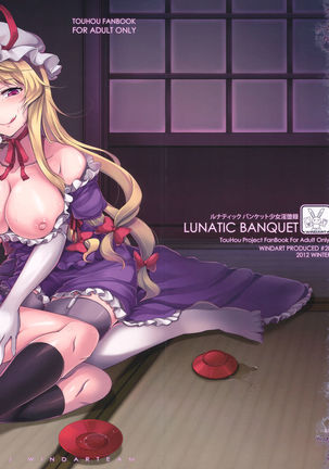 (C83) [WindArTeam (WindArt)] Lunatic Banquet -Shoujo Indaroku- (Touhou Project) [English] [SoraExMachina] - Page 1