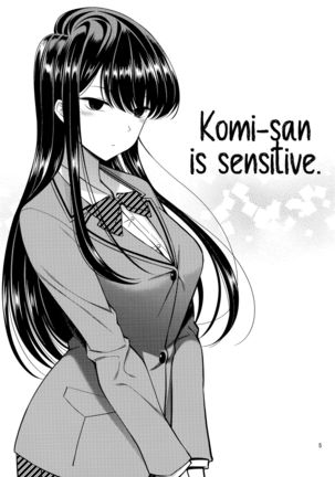 Komi-san is sensitive. | Komi-san wa, Binkan desu.
