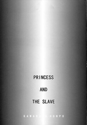 PRINCESS AND THE SLAVE Page #2