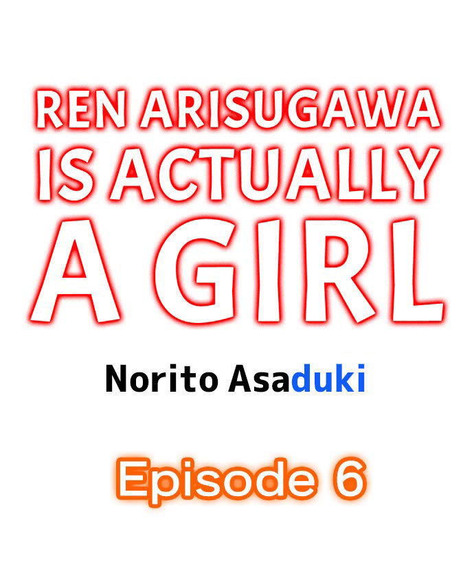 Ren Arisugawa Is Actually A Girl