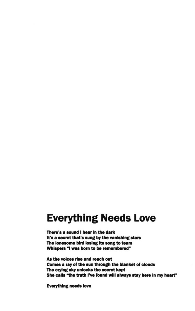 Everything Needs Love