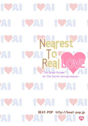 Nearest To Real LOVE “The Great Escape” Al~The Secret second season~ Page #36