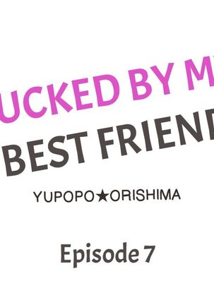 Fucked by My Best Friend Page #60