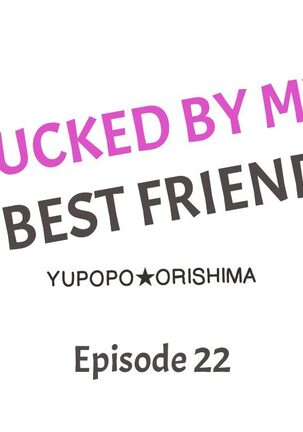 Fucked by My Best Friend Page #208