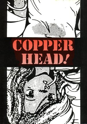 Copper Head! Page #1