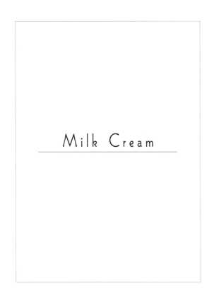 Milk Cream