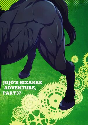 My Lover Reincarnated As A Horse – JoJo’s Bizarre Adventure dj - Page 18
