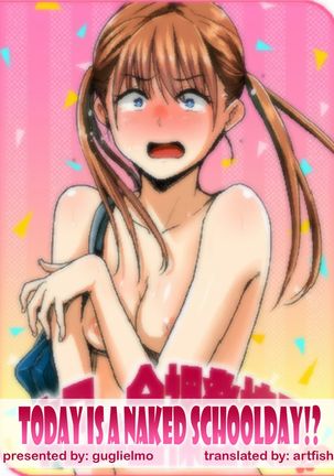 Honjitsu wa Zenra Toukoubi!? | Today is a Naked Schoolday!?