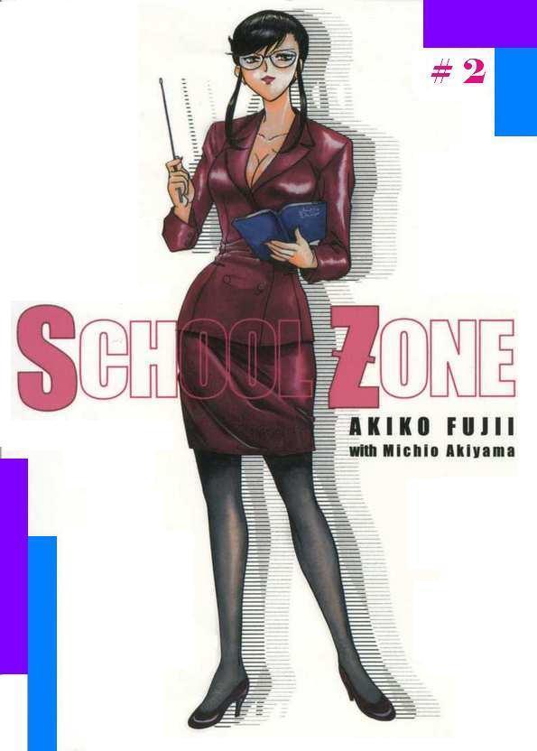 SCHOOL ZONE 2