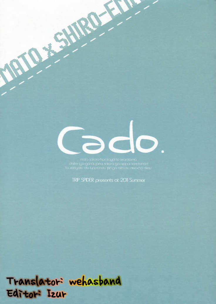 Cado.