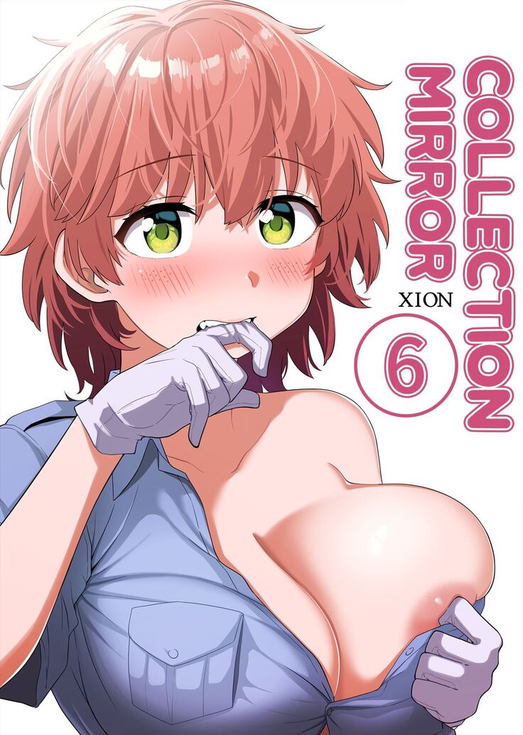 xion mirror collection vol.6