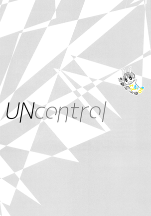 《UNcontrol》