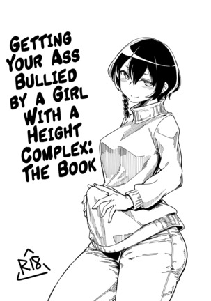 Choushin Comp ni Oshiri Ijirareru Hon | Getting Your Ass Bullied by a Girl With a Height Complex: The Book - Page 2