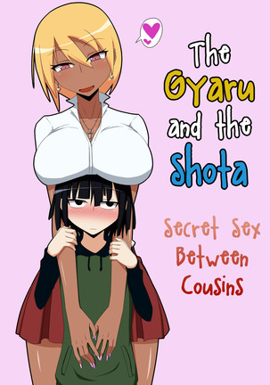Kuro Gal to Shota Itoko Doushi no Himitsux | The Gyaru and the Shota - Secret Sex Between Cousins Page #2