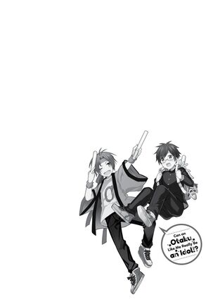 DolOta no Boku desu ga Shinken ni Idol Mezashimasu!? | Can an Otaku Like Me Really Be an Idol!? Page #177