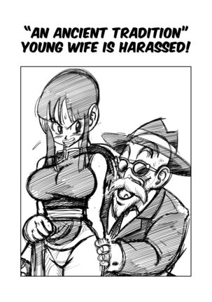 An Ancient Tradition - Young Wife is Harassed Page #2