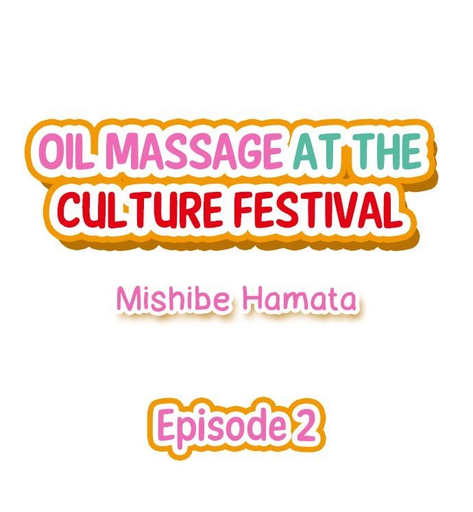 Oil Massage at the Culture Festival