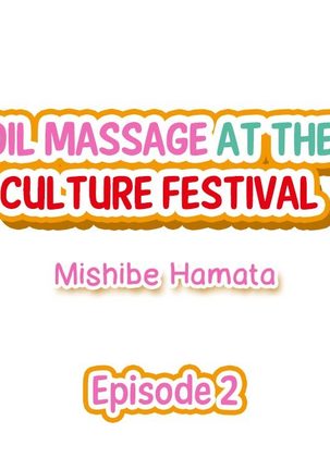 Oil Massage at the Culture Festival