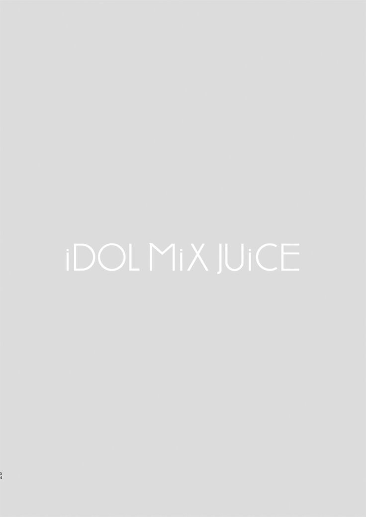 iDOL MiX JUiCE