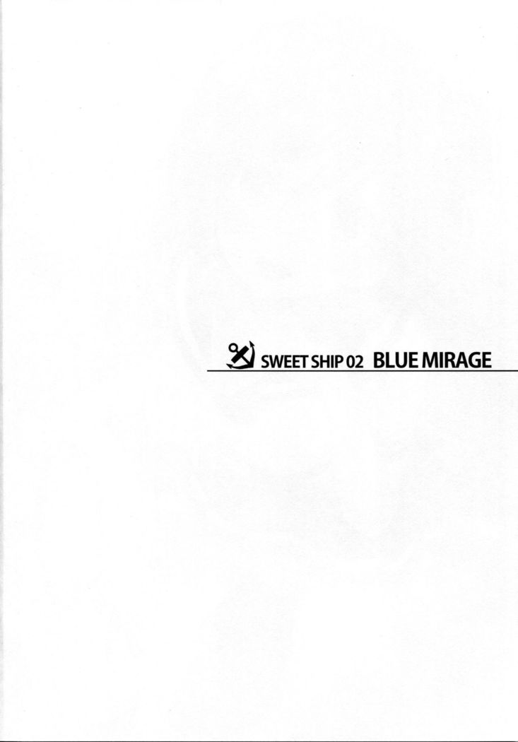 SWEET SHIP 02 BLUE MIRAGE