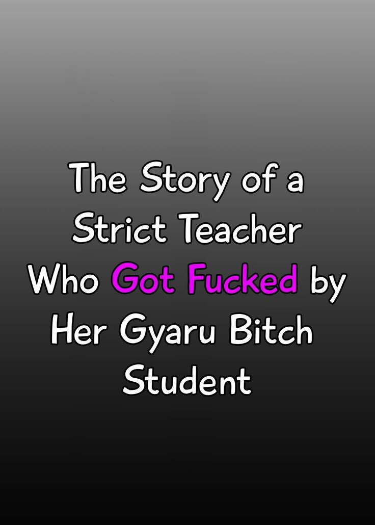 Sparta Sensei ga Oshiego no Bitch Gal ni Ecchi na Koto Sareru Hanashi 3 | The Story of a Strict Teacher Who Got Fucked by Her Gyaru Bitch Student #3