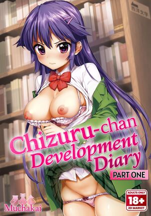 Chizuru-chan Development Diary Full Color; Part One