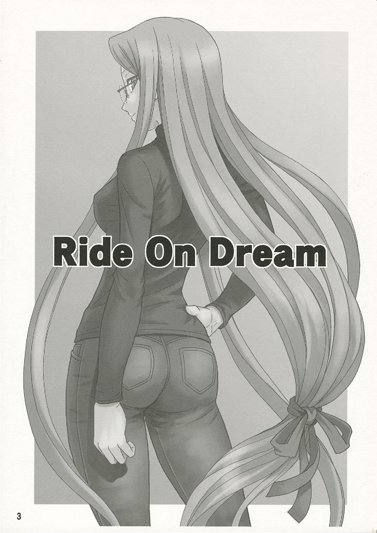 Ride on Dream