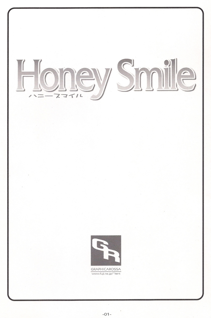 Honey Smile