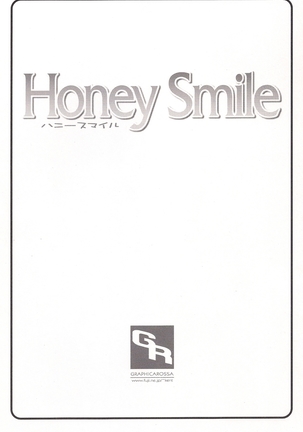Honey Smile