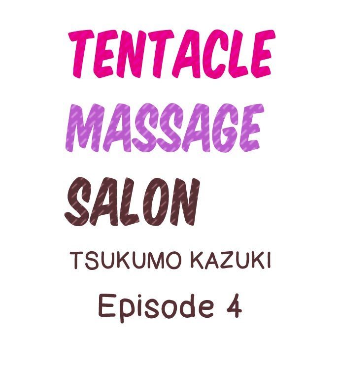 Shokushu no Massage Ya-san!? | Tentacle Massage Salon?! Ch. 1-6