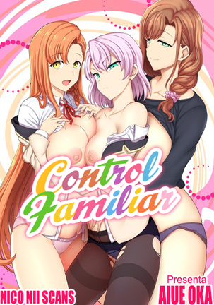 FamiCon - Family Control | Control Familiar Ch. 1