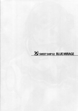 SWEET SHIP 02 BLUE MIRAGE