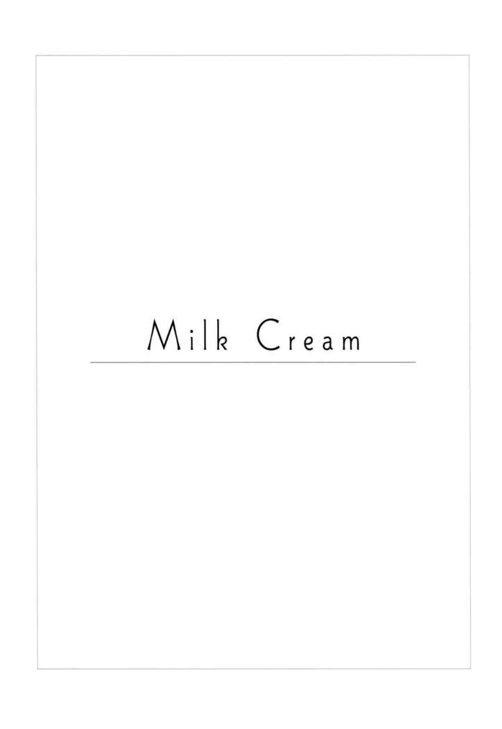 Milk Cream