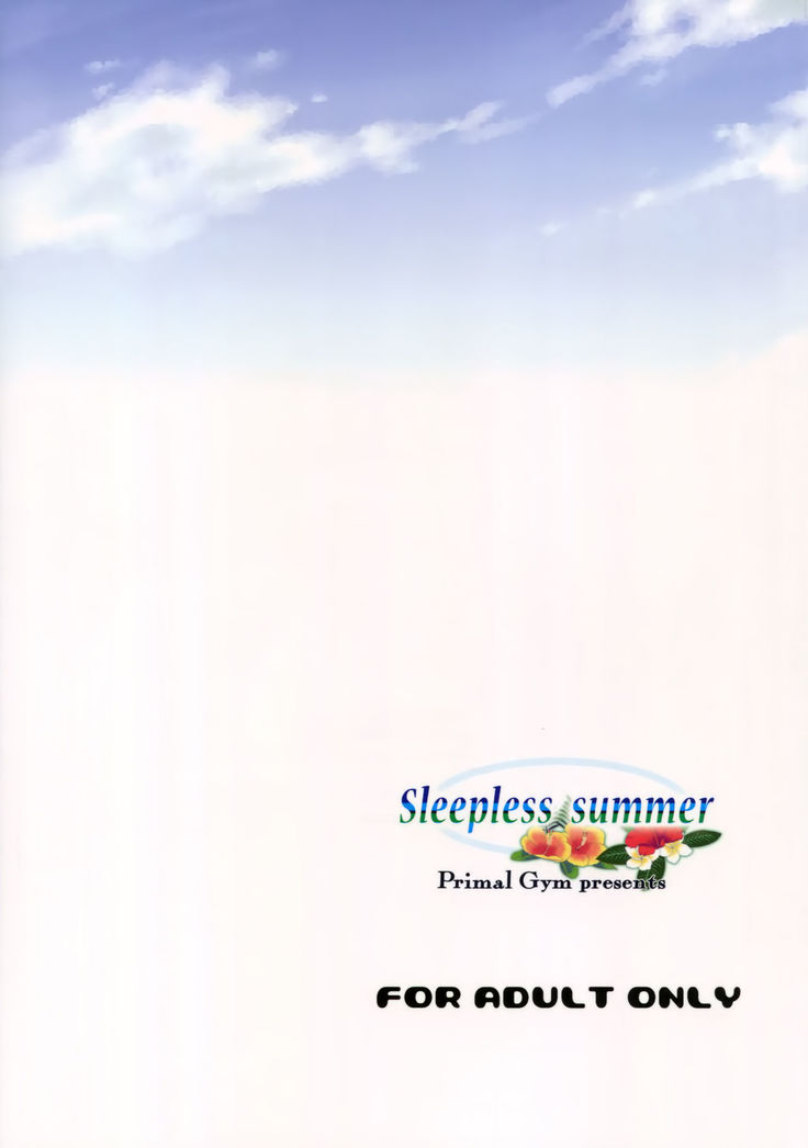 Sleepless summer
