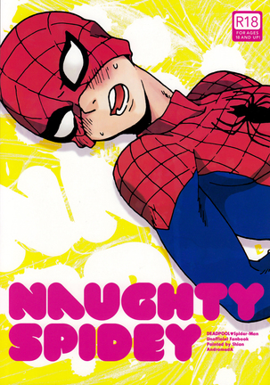 Naughty Spidey Circle: Shion / AndromedA Fandom: Deadpool / Spiderman Shion / AndromedA Page #1